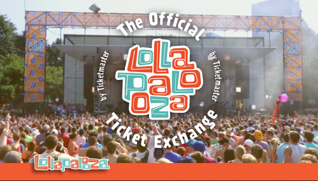 Ticketmaster - The Official Lollapalooza Ticket Exchange