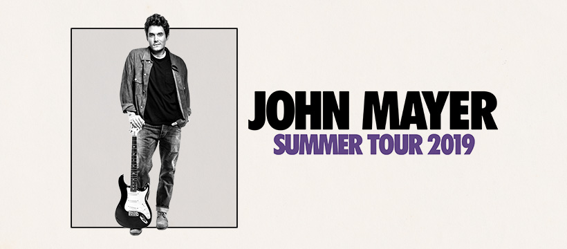 John Mayer: 2019 North American Summer Tour - Ticketmaster Blog